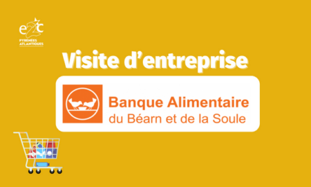 Visite d’entreprise : Banque alimentaire du Béarn et de la Soule